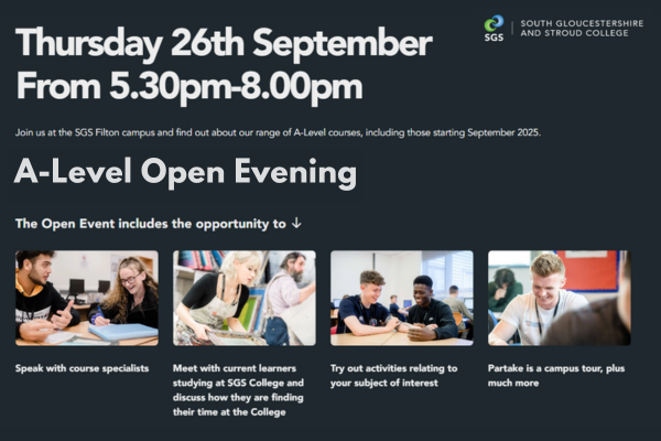 SGS South Gloucestershire and Stroud College Sixth Form Open Event