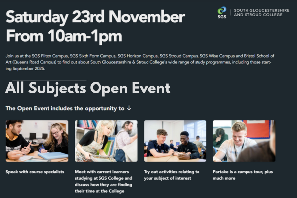 SGS South Gloucestershire and Stroud College - All Subjects Open Event